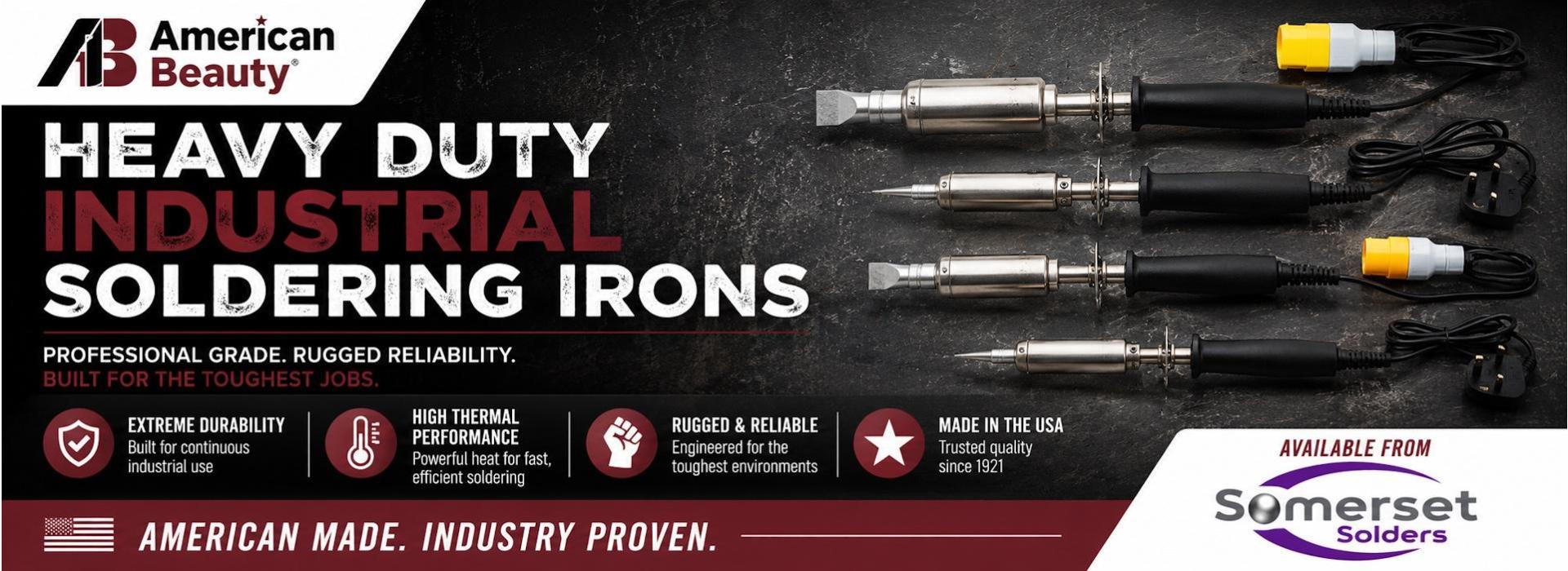 American Beauty Industrial Soldering Irons from Somerset Solders