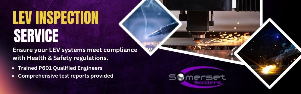 LEV Inspection Service from Somerset Solders